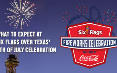 What to Expect at Six Flags over Texas’ 4th of July Celebration